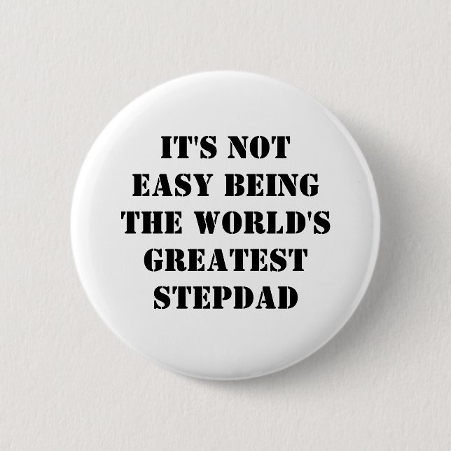 Stepdad Pinback Button (Front)