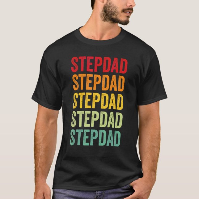 Stepdad Rainbow Text  Stepdad Colorful T-Shirt (Front)