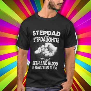 Stepdad Stepdaughter Word Art Sentiment T-shirt by DoodlesHolidayGifts at Zazzle
