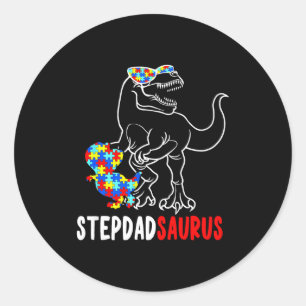 Stepdadsaurus T Rex Dinosaur Autism Awareness Step Classic Round Sticker