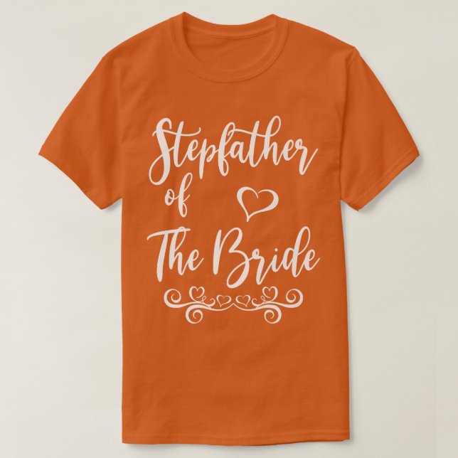 Stepfather of Bride & Groom Wedding Matching  T-Shirt (Design Front)