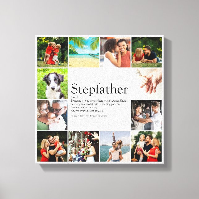 Stepfather, Stepdad Definition 12 Photo Collage Canvas Print (Front)