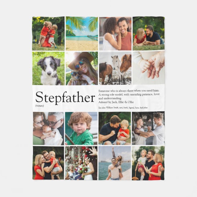 Stepfather, Stepdad Definition 16 Photo Collage Fleece Blanket (Front)