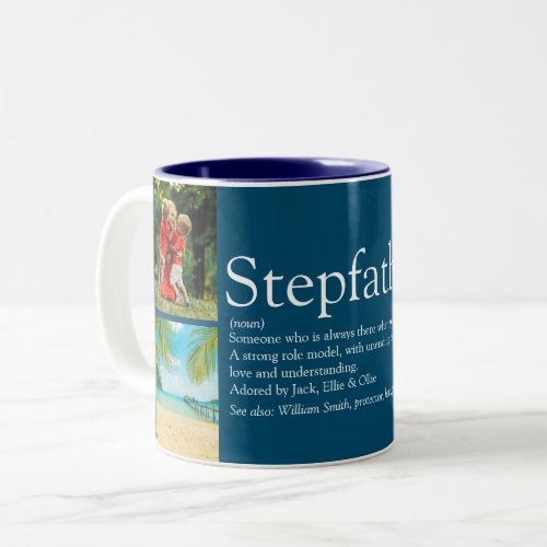 Stepfather Stepdad Definition 4 Photo Blue Fun Two_Tone Coffee Mug