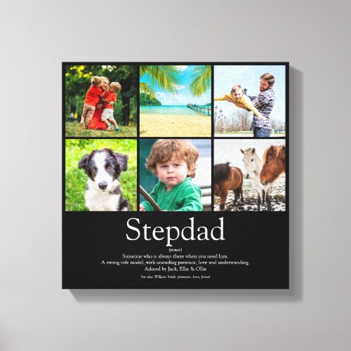 Stepfather Stepdad Definition 6 Photo Fun Black Canvas Print