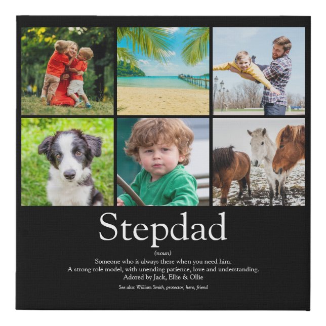 Stepfather Stepdad Definition 6 Photo Fun Black Faux Canvas Print (Front)