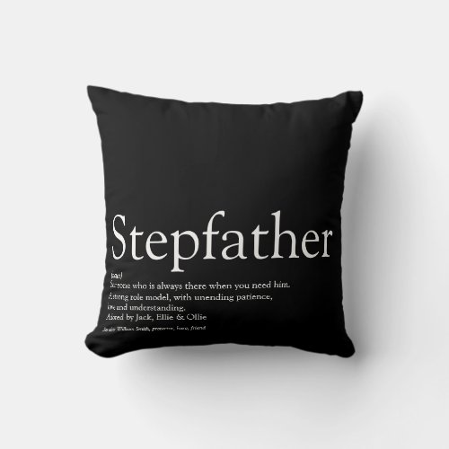 Stepfather Stepdad Definition Black and White Throw Pillow