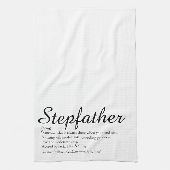 Stepfather, Stepdad Definition Elegant Script Kitchen Towel (Vertical)