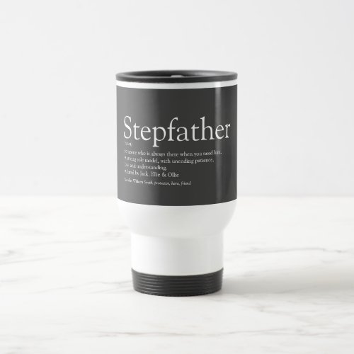 Stepfather Stepdad Definition Fun Gray Travel Mug