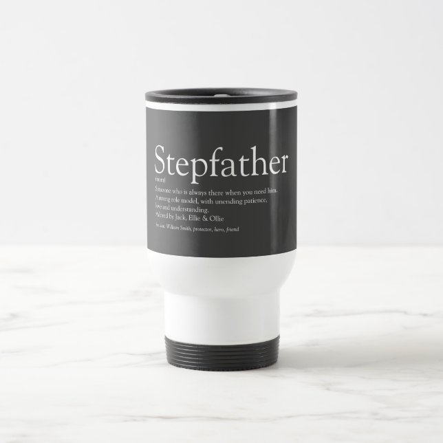 Stepfather Stepdad Definition Fun Gray Travel Mug (Center)