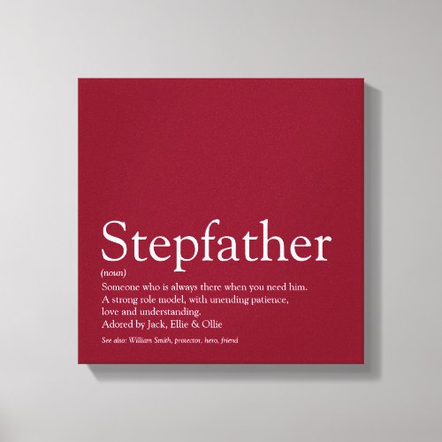 Stepfather Stepdad Definition Fun Modern Burgundy Canvas Print