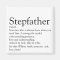 Stepfather Stepdad Personalized Definition Quote