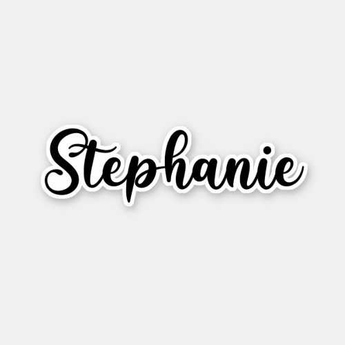 Stephanie Name _ Handwritten Calligraphy Sticker