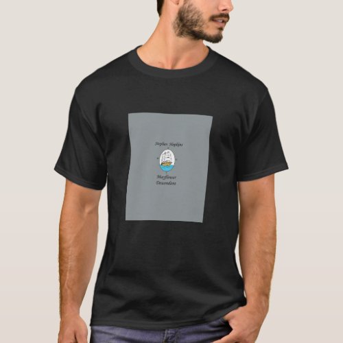 Stephen Hopkins Mayflower Descendant Graphic  T_Shirt