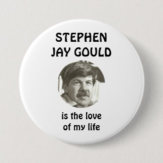 stephen jay gould is the love of my life pin