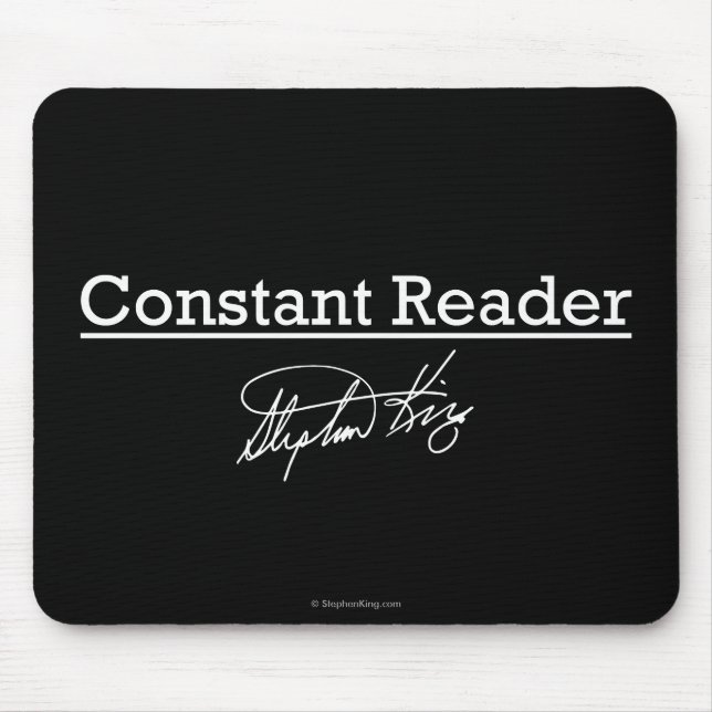 Stephen King, Constant Reader Mouse Pad (Front)