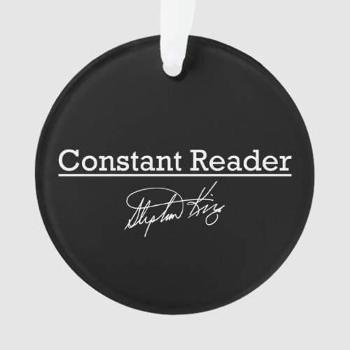 Stephen King Constant Reader Ornament