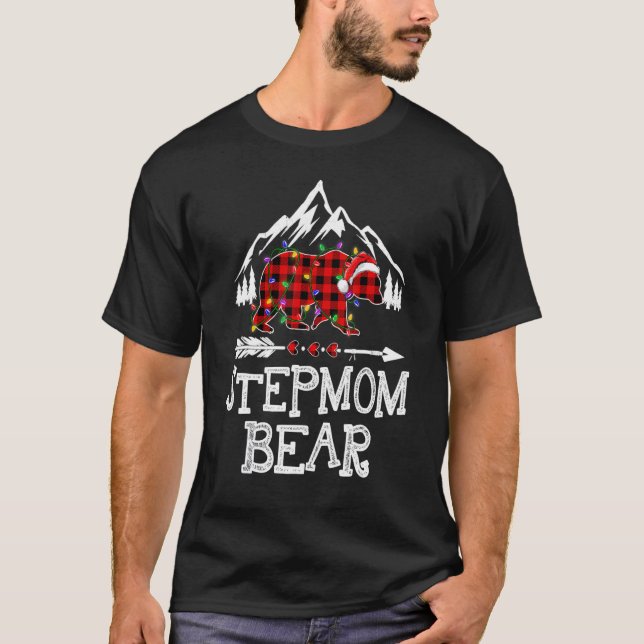 Stepmom Bear Buffalo Plaid Matching Family Christm T-Shirt (Front)