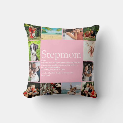 Stepmom Bonus Mom Definition 12 Photo Collage Throw Pillow