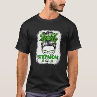 Stepmom Clover Messy Bun Leopard Funny St Patrick' T-Shirt