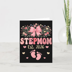 Stepmom Est 2026 Flowers Mothers Day Expecting Card