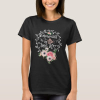 Stepmom Life Is The Best Life Women Flower Decor S