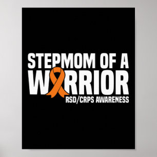Stepmom of a Warrior Orange Ribbon RSDCRPS Awarene Poster