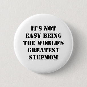 Stepmom Pinback Button