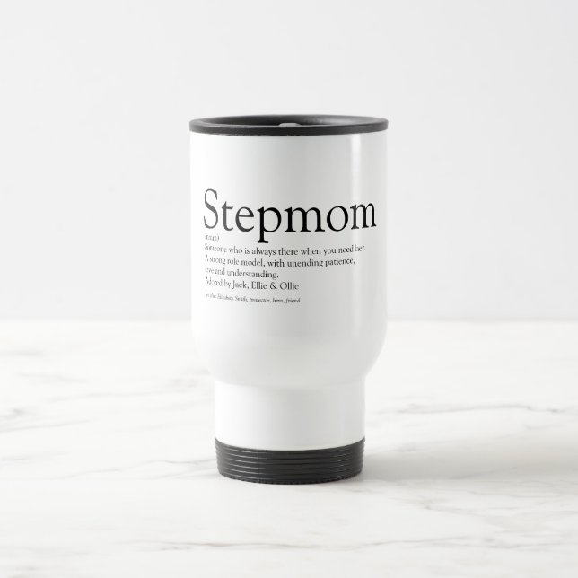 Stepmom Stepmother Definition Quote Travel Mug (Center)