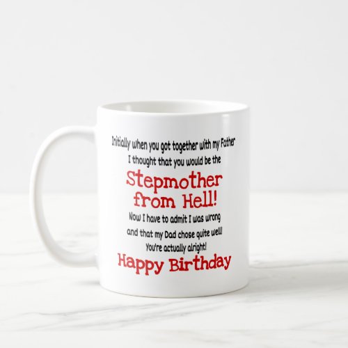  Stepmother From Hell Funny Birthday  Coffee Mug
