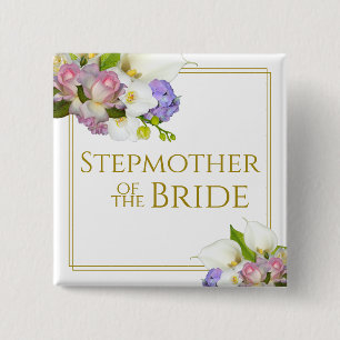 Stepmother of the Bride Elegant Floral Cluster Button