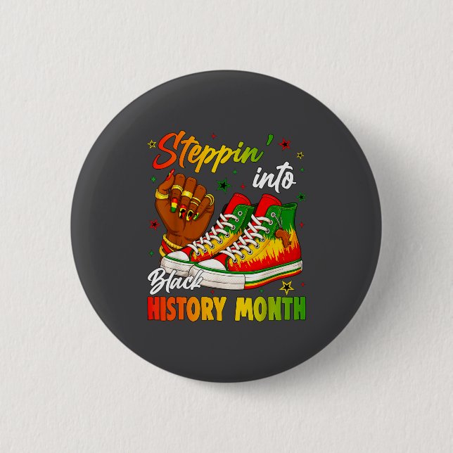 Stepn' Into Black History Month Black Sneakers Wom Button (Front)
