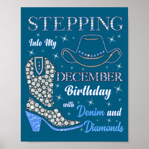 Stepng Into My December Birthday With Denim And Di Poster