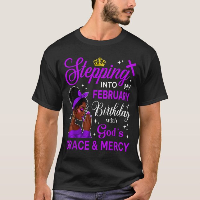 Stepng Into My February Birthday Black Afro Woman  T-Shirt (Front)
