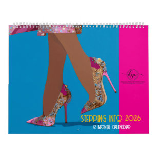 STEPPIN INTO 2026 Calendar