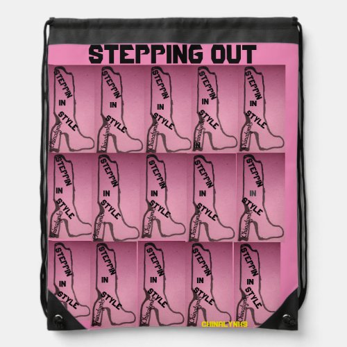 STEPPIN OUT DRAWSTRING BACKPACK