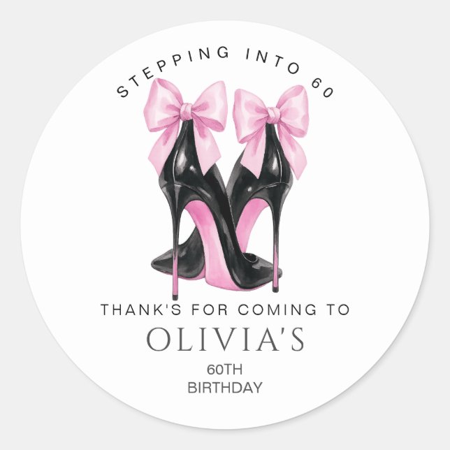 Stepping into 60 Pink 60th Thank You Favor Classic Round Sticker (Front)