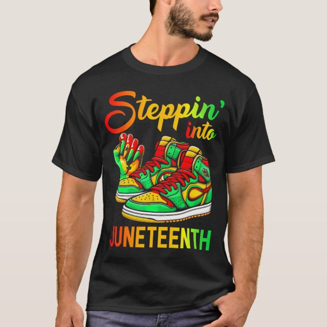 Stepping Into Junenth Afro Woman Black Girls Sneak T-Shirt (Front)