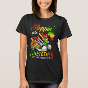 Stepping Into Juneteenth Black Girls Sneakers Afro T-Shirt