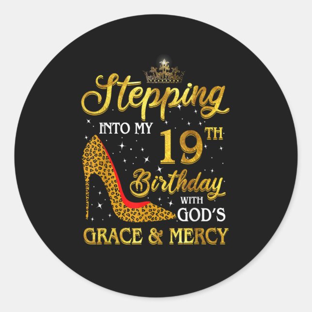 Stepping Into My 19th Birthday Gift Girls Women 19 Classic Round Sticker (Front)