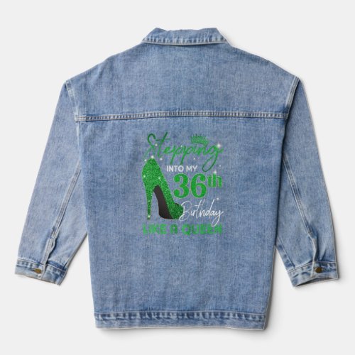 Stepping Into My 36th Birthday Gifts Womens High H Denim Jacket