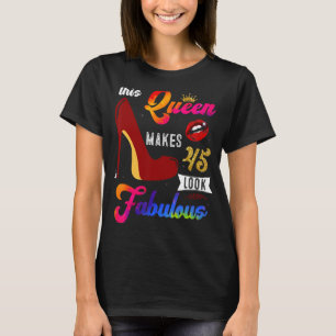 Stepping Into My 45th Birthday Like A Queen 45 Yea T-Shirt