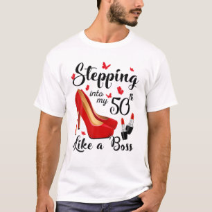 Stepping Into My 50Th Birthday Like A Boss 50 Year T-Shirt