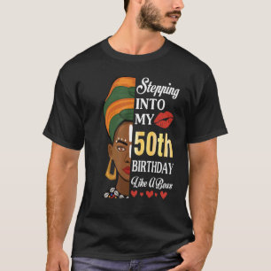 Stepping Into My 50th Birthday Like A Boss 50 Year T-Shirt