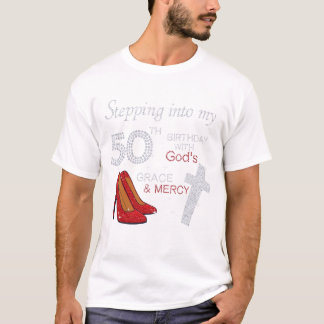 Stepping Into My 50th Birthday With God's Grace Me T-Shirt