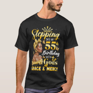 Stepping Into My 55th Birthday Afro Woman Religiou T-Shirt