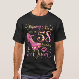 Stepping Into My 58th Birthday Like Queen 58 Years T-Shirt