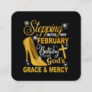 Stepping Into My February Birthday With Gods Grace Square Business Card