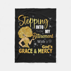 Stepping Into My Retirement With God's Grace And M Fleece Blanket