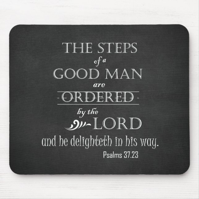 Steps of a Good Man Bible Verse Typography Mouse Pad (Front)